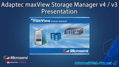 Adaptec maxView Storage Manager v4 / v3 - Presentation