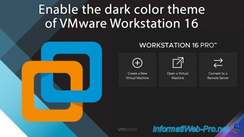 VMware Workstation 16 - Enable the dark color theme