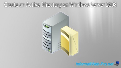 WS 2008 - Create an Active Directory