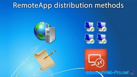Distribution methods of RemoteApp programs and desktops of your RDS infrastructure on Windows Server 2012 / 2012 R2 / 2016