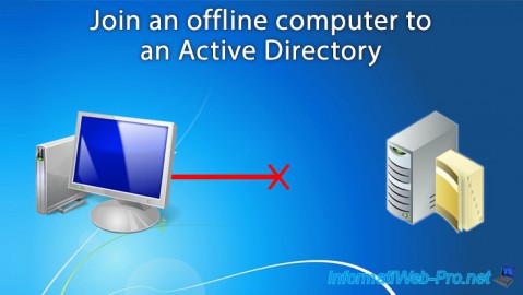 Join an offline computer to an Active Directory on Windows Server 2012 / 2012 R2