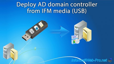 Deploy an Active Directory domain controller from IFM media (USB media) on Windows Server 2016