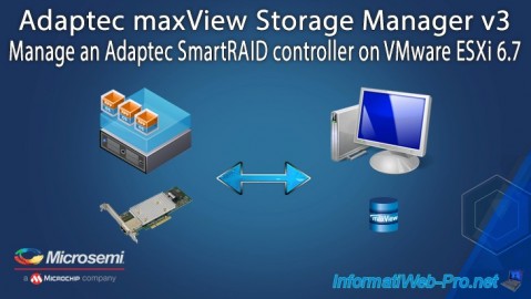 Manage an Adaptec SmartRAID controller on VMware ESXi 6.7 from Adaptec maxView Storage Manager v3