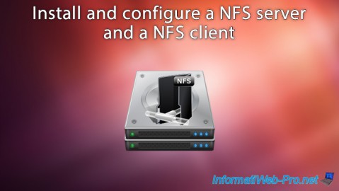 Install and configure a NFS server and a NFS client on Debian / Ubuntu