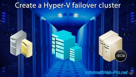 Create a Hyper-V 3.0 failover cluster on WS 2012 R2 or WS 2016