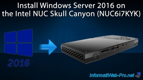 Install Windows Server 2016 on the Intel NUC Skull Canyon (NUC6i7KYK)