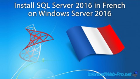 SQL Server 2016 - Install SQL Server in French