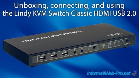 Unboxing, connecting, and using the Lindy KVM Switch Classic HDMI USB 2.0