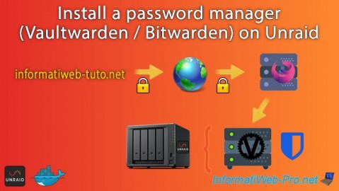 Install a password manager (Vaultwarden / Bitwarden) on Unraid 6.9.2