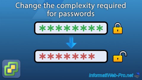 VMware ESXi 6.7 - Change the complexity required for passwords