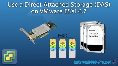 Use a Direct Attached Storage (DAS) on VMware ESXi 6.7