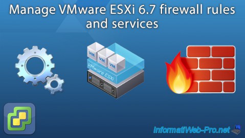 Manage VMware ESXi 6.7 firewall rules and services