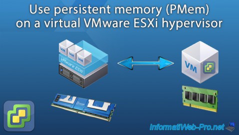VMware ESXi 6.7 - Use persistent memory (PMem) on a virtual VMware ESXi