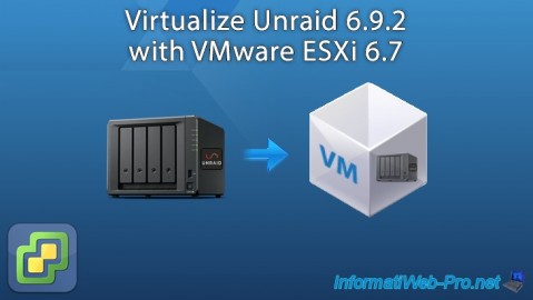 VMware ESXi 6.7 - Virtualize Unraid 6.9.2