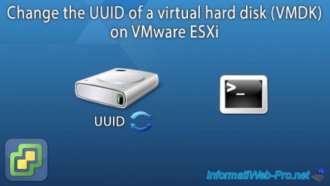 Change the identifier (UUID) of a virtual hard disk (VMDK) on VMware ESXi 7.0 and 6.7