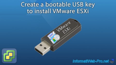 Create a bootable USB key to install VMware ESXi 7.0 and 6.7