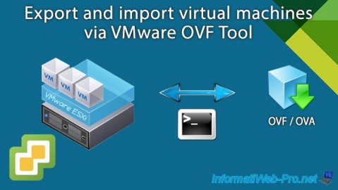 VMware vSphere 6.7 - Export and import VMs via VMware OVF Tool