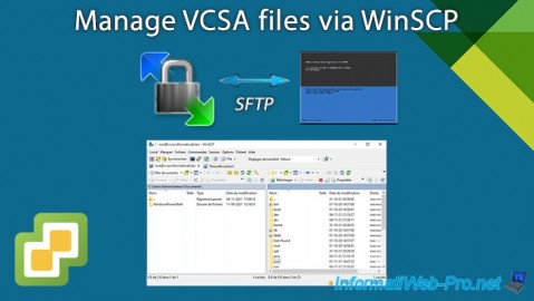 Manage VCSA (vCenter Server Appliance) files via WinSCP on VMware vSphere 6.7