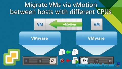 VMware vSphere 6.7 - Migrate VMs via vMotion (different CPUs)