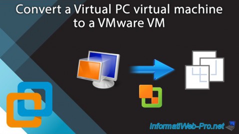 Convert a Virtual PC virtual machine to a VMware Workstation virtual machine using VMware vCenter Converter Standalone
