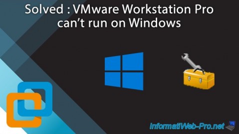 VMware Workstation 16 / 15 - Can't run on Windows