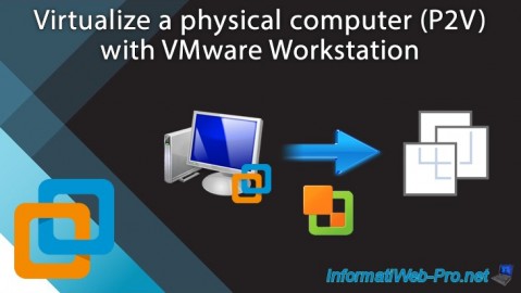 VMware Workstation 16 / 15 - Virtualize a physical computer (P2V)