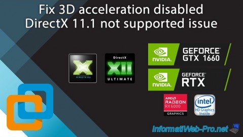 VMware Workstation 17 / 16 - 3D acceleration disabled - DirectX 11.1 not supported (solution)