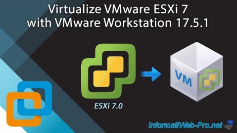 Virtualize VMware ESXi 7 with VMware Workstation 17.5.1
