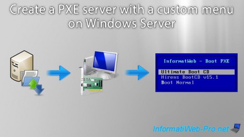 Create a PXE server with a custom menu on Windows Server