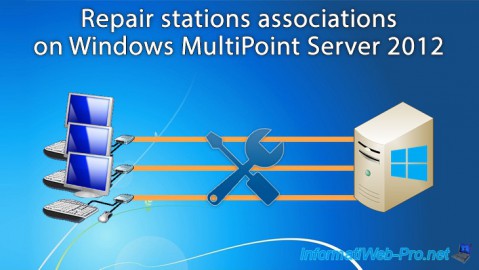 Repair stations associations on Windows MultiPoint Server 2012