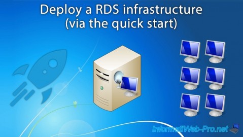 Deploy a RDS infrastructure (via the quick start) on Windows Server 2012 / 2012 R2 / 2016