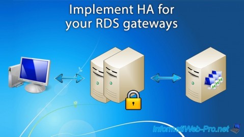 Implement high availability for your RDS gateways on Windows Server 2012 / 2012 R2 / 2016