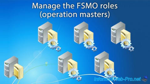 Manage the FSMO roles (operation masters) of your Active Directory infrastructure on Windows Server 2016