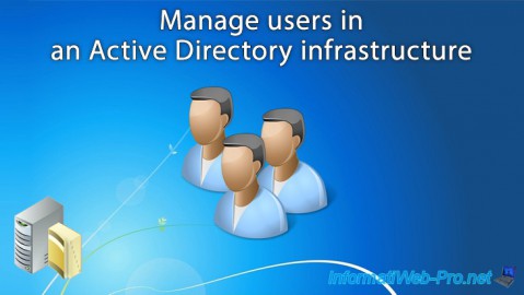 Manage users in an Active Directory infrastructure on Windows Server 2016