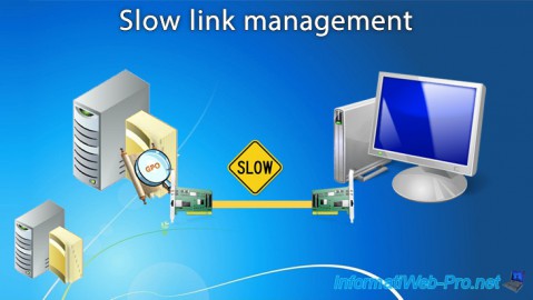 WS 2016 - AD DS - Slow link management