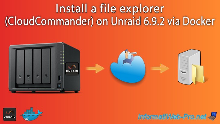 Install a file explorer (CloudCommander) on Unraid 6.9.2 via Docker ...