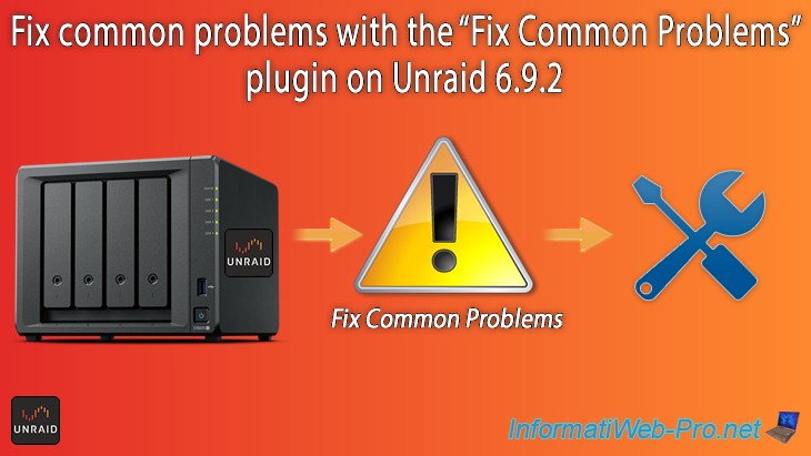 Fix common problems with the "Fix Common Problems" plugin on Unraid 6.9 ...