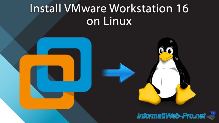 vmware workstation 16 pro linux